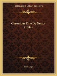 Cover image for Chronique Dite de Nestor (1884)