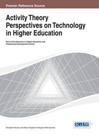 Cover image for Activity Theory Perspectives on Technology in Higher Education