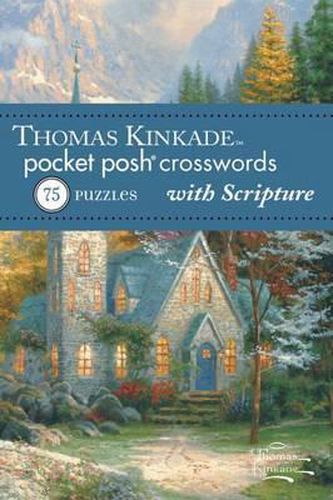 Cover image for Thomas Kinkade Pocket Posh Crosswords 2 with Scripture: 75 Puzzles