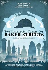 Cover image for Two Hundred and Twenty-One Baker Streets