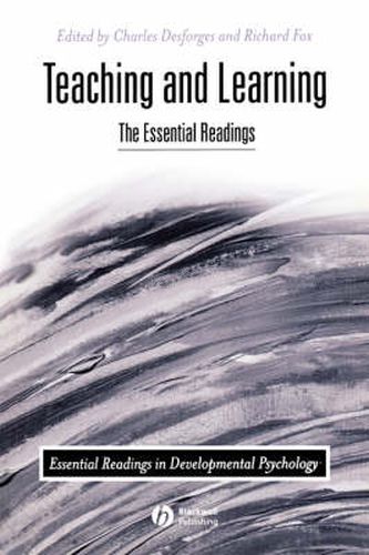 Cover image for Teaching and Learning: The Essential Readings