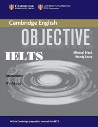 Cover image for Objective IELTS Intermediate Workbook