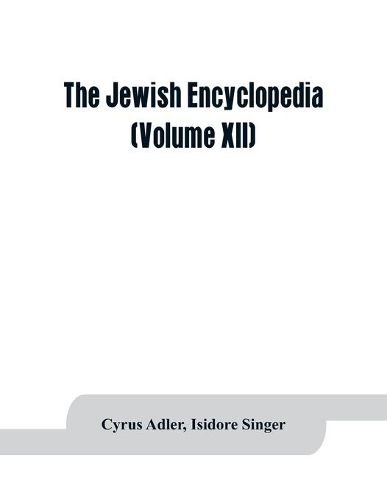 The Jewish encyclopedia