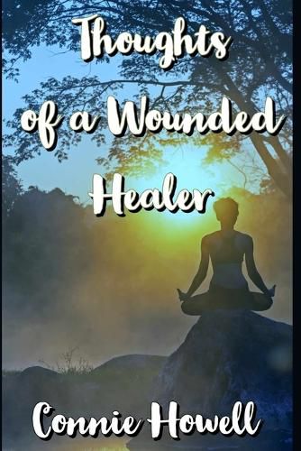 Cover image for Thoughts of A Wounded Healer