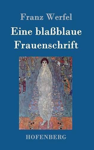 Eine blassblaue Frauenschrift