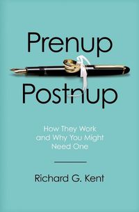 Cover image for Prenup/Postnup: How They Work and Why You Might Need One