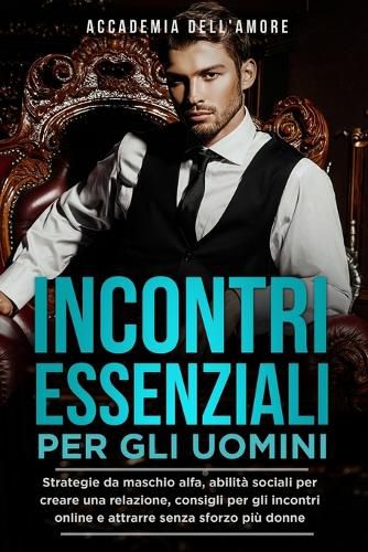 Cover image for Incontri Essenziali Per Gli Uomini
