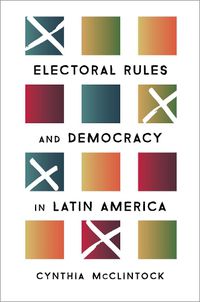 Cover image for Electoral Rules and Democracy in Latin America