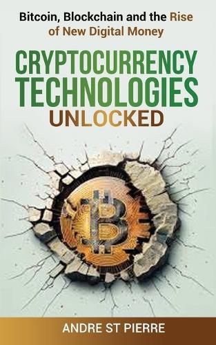 Cover image for Cryptocurrency Technologies Unlocked