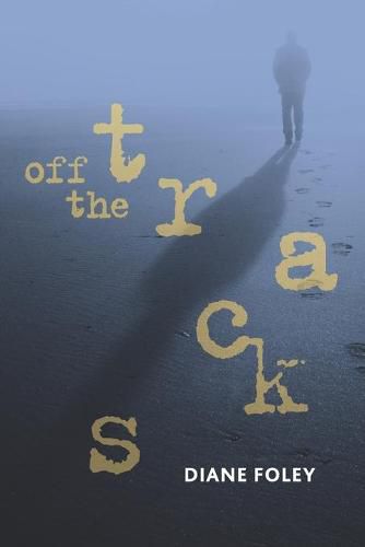 Cover image for Off the Tracks