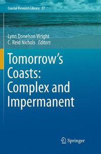 Cover image for Tomorrow's Coasts: Complex and Impermanent