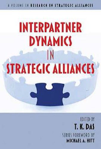 Cover image for Interpartner Dynamics in Strategic Alliances