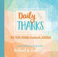 Cover image for Daily Thanks: The Year-Round Gratitude Journal