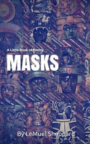 Cover image for A Little Book of Poetry: Masks