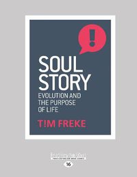 Cover image for Soul Story: Evolution and The Purpose of Life