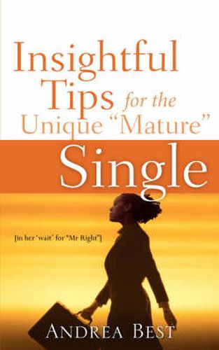 Cover image for Insightful Tips for the Unique Mature Single