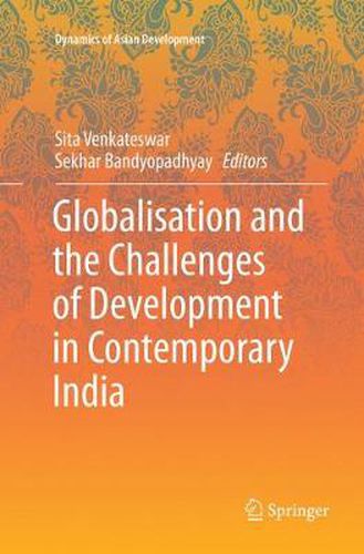 Cover image for Globalisation and the Challenges of Development in Contemporary India