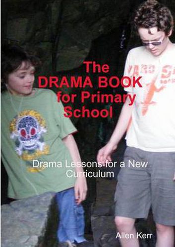 Cover image for The Drama Book for Primary School