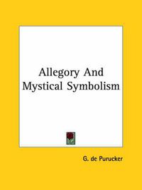 Cover image for Allegory and Mystical Symbolism