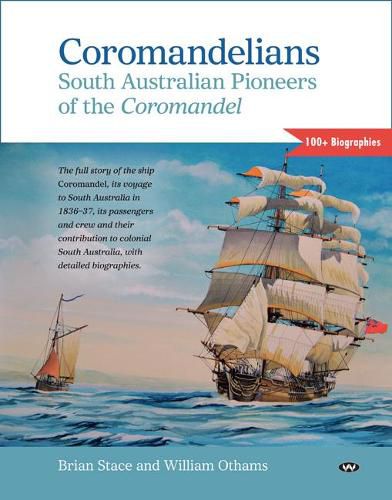 Cover image for Coromandelians: South Australian Pioneers of the Coromandel