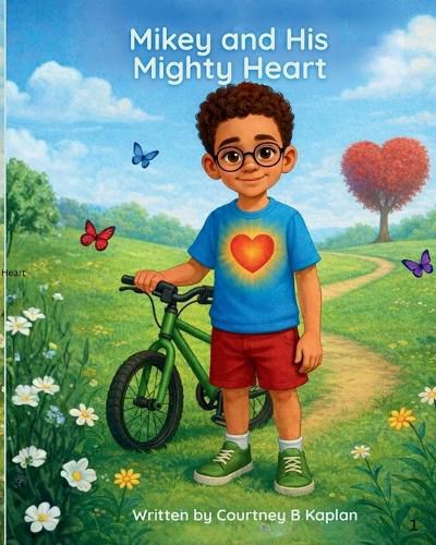 Cover image for Mikey and His Mighty Heart
