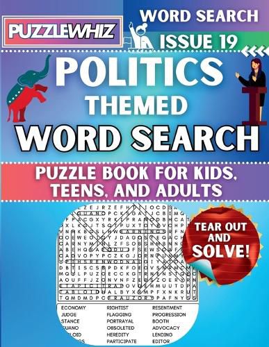 Politics - Themed Word Search - Fun & Educational Puzzles for Kids, Teens, and Adults (Large Print Edition)