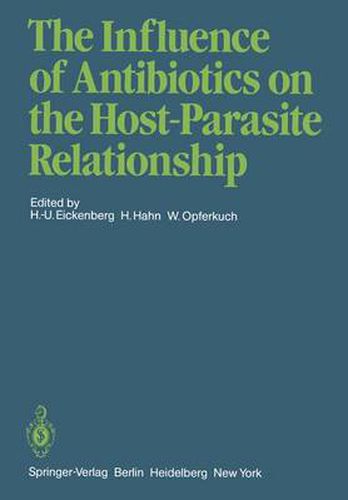 Cover image for The Influence of Antibiotics on the Host-Parasite Relationship