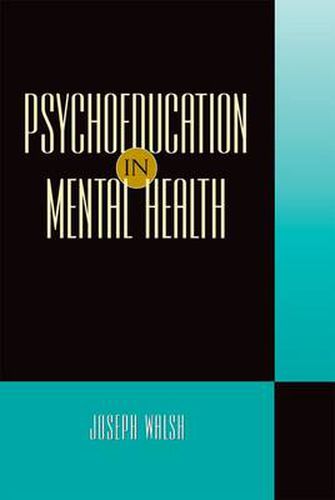 Cover image for Psychoeducation in Mental Health