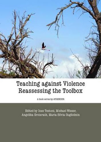 Cover image for Teaching Against Violence: The Reassessing Toolbox