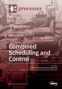 Cover image for Combined Scheduling and Control