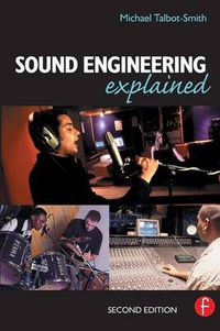 Cover image for Sound Engineering Explained