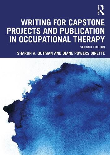 Cover image for Writing for Publication and Capstone Projects in Occupational Therapy