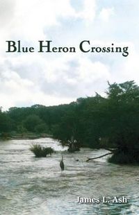 Cover image for Blue Heron Crossing