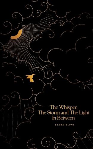 Cover image for The Whisper, the Storm and the Light in Between