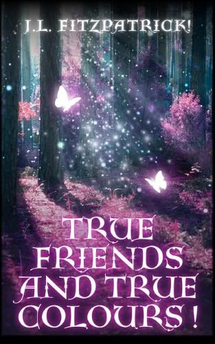 Cover image for True Friends and True Colours