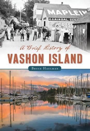 Cover image for A Brief History of Vashon Island