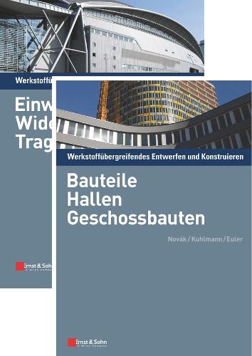 Cover image for Bauteile Hallen Geschossbauten: Werkstoffubergreifendes Entwerfen und Konstruieren