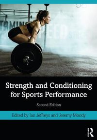 Cover image for Strength and Conditioning for Sports Performance
