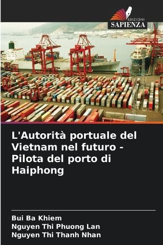 Cover image for L'Autorita portuale del Vietnam nel futuro - Pilota del porto di Haiphong