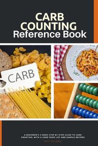 Cover image for Carb Counting Reference Book