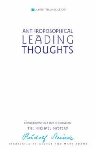 Cover image for Anthroposophical Leading Thoughts: Anthroposophy as a Path of Knowledge: The Michael Mystery