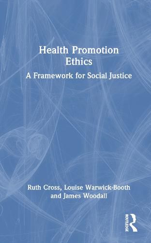 Cover image for Health Promotion Ethics