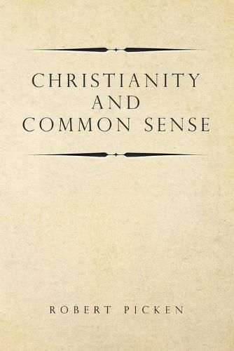 Cover image for Christianity and Common Sense