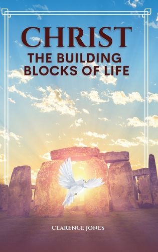 Christ the Building Blocks of Life