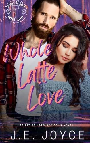 Cover image for Whole Latte Love