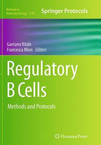 Cover image for Regulatory B Cells: Methods and Protocols