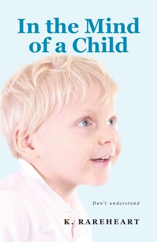 Cover image for In the Mind of a Child