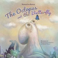 Cover image for The Octopus and the Butterfly