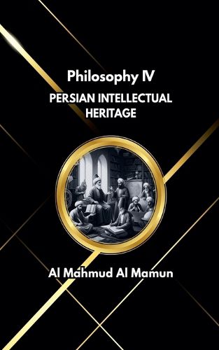 Cover image for Persian Intellectual Heritage