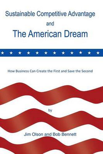 Cover image for Sustainable Competitive Advantage and the American Dream